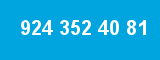 924 352 40 81